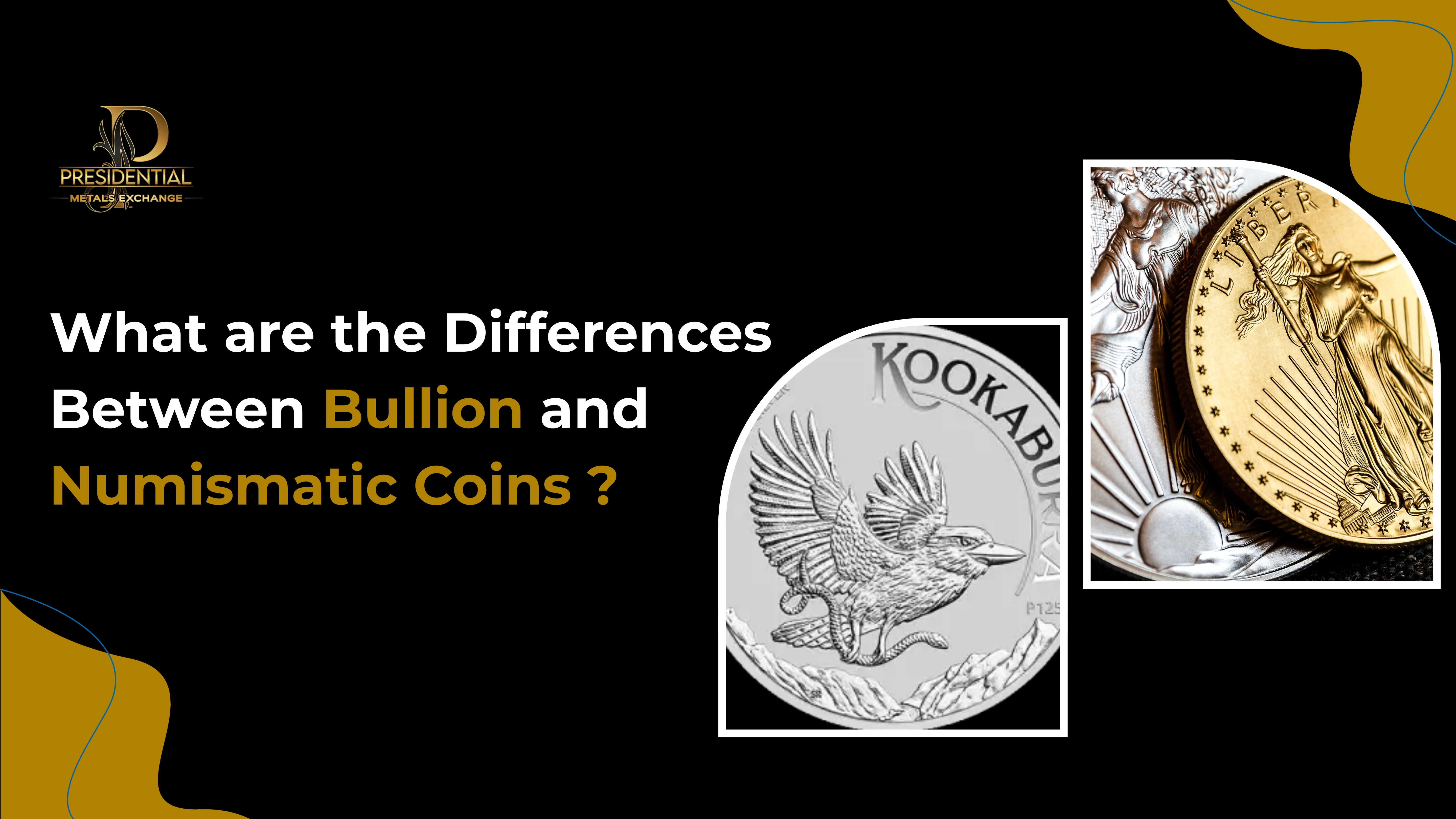 What are the Differences Between Bullion and Numismatic Coins?